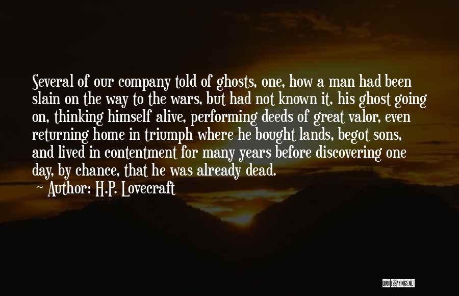 Home Returning Quotes By H.P. Lovecraft