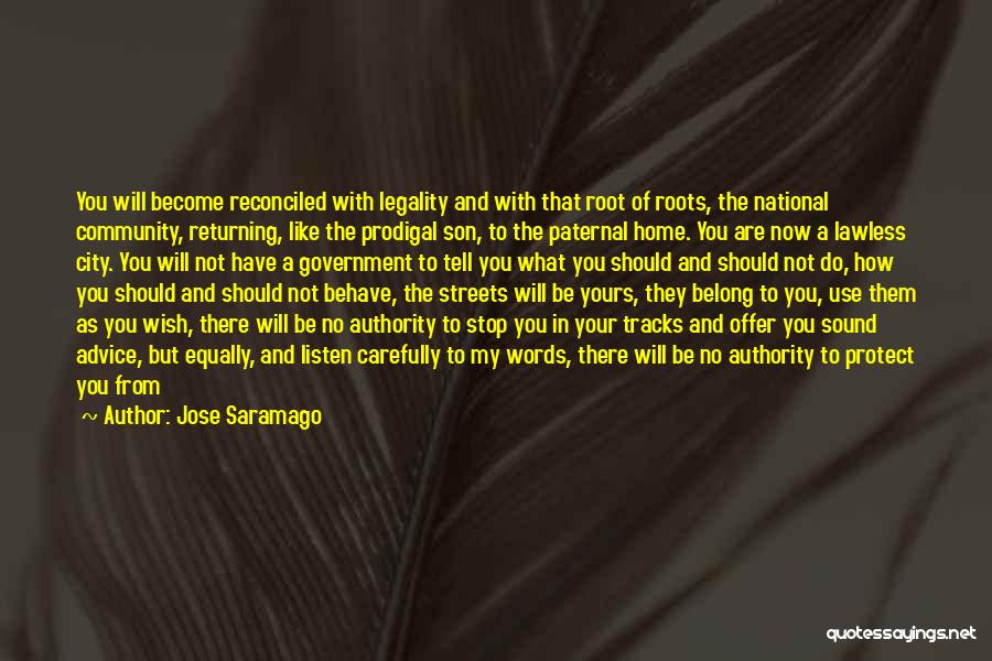 Home Returning Quotes By Jose Saramago