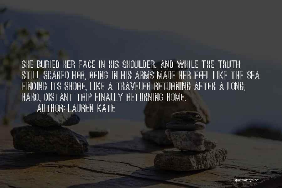 Home Returning Quotes By Lauren Kate