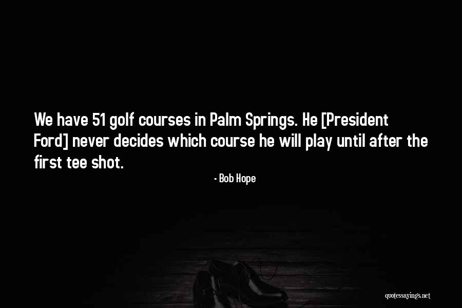 Home Stretch Inspirational Quotes By Bob Hope Home Stretch Inspirational Quotes By Bob Hope