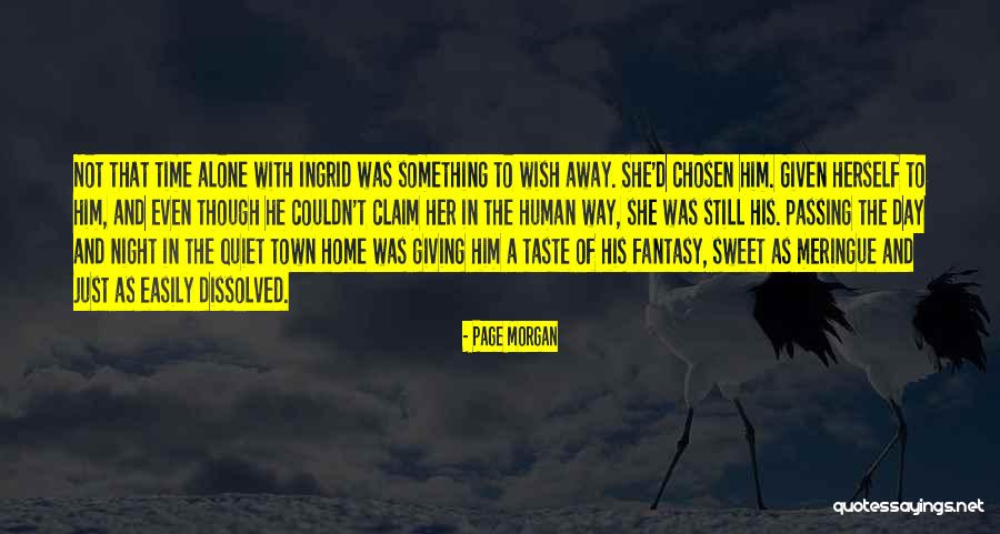 Home Sweet Home Love Quotes By Page Morgan Home Sweet Home Love Quotes By Page Morgan