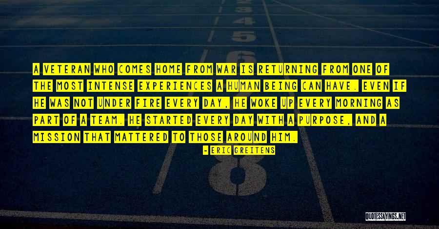 Home Team Quotes By Eric Greitens Home Team Quotes By Eric Greitens
