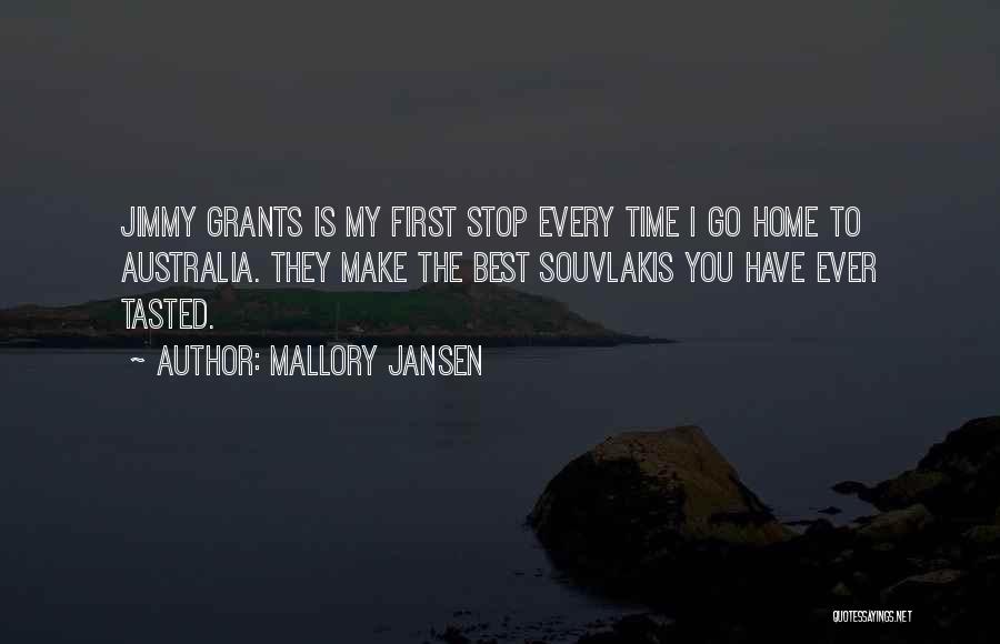 Home Time Quotes By Mallory Jansen