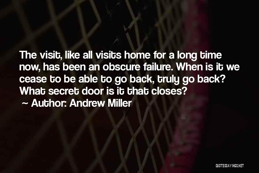 Home Visit Quotes By Andrew Miller