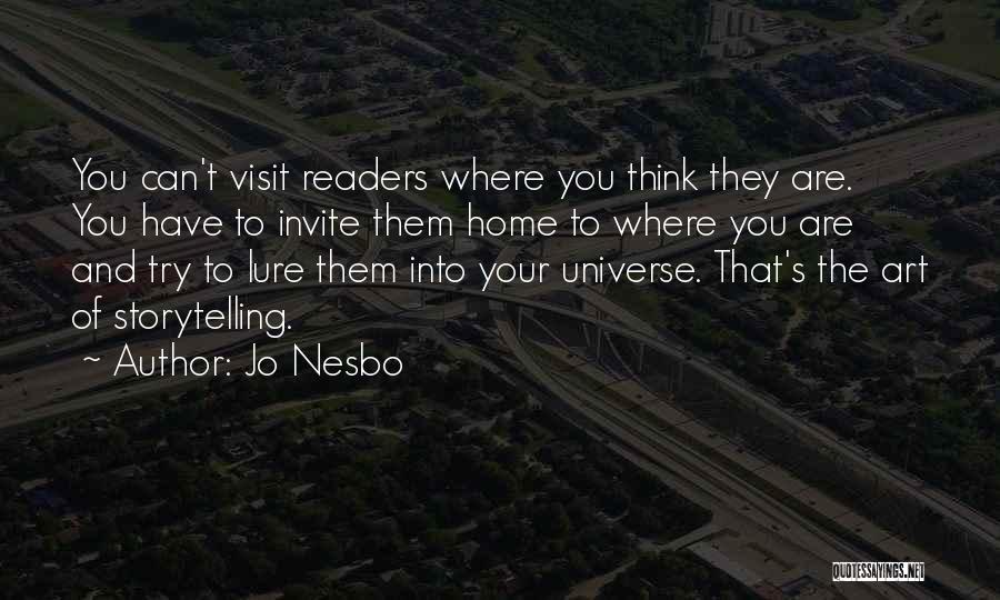 Home Visit Quotes By Jo Nesbo