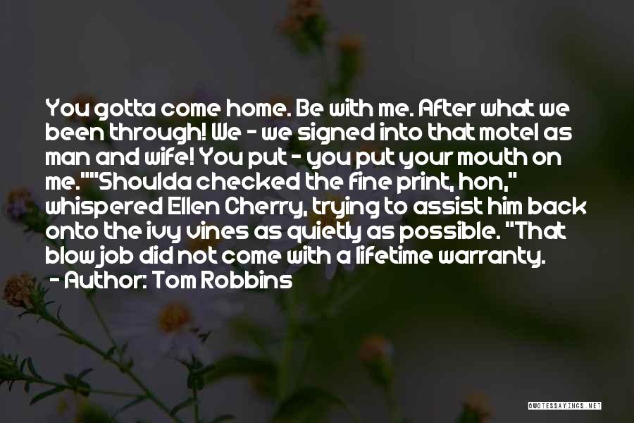 Home Warranty Quotes By Tom Robbins