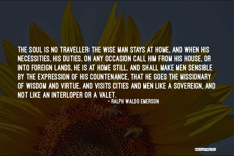 Home Wise Quotes By Ralph Waldo Emerson Home Wise Quotes By Ralph Waldo Emerson