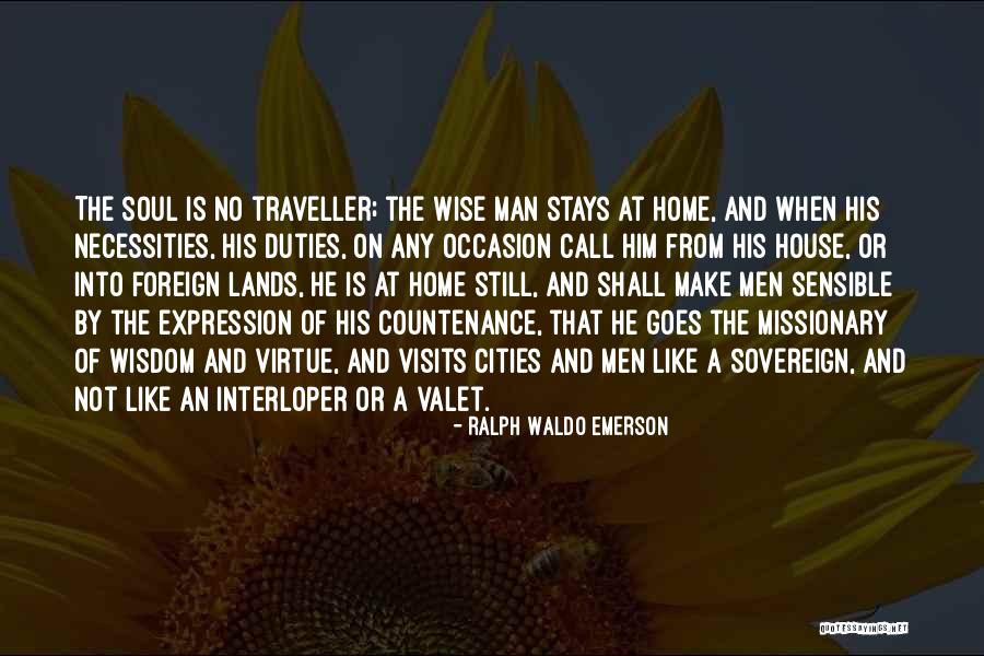 Home Wise Quotes By Ralph Waldo Emerson