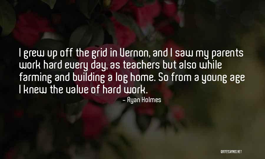 Home You Grew Up In Quotes By Ryan Holmes