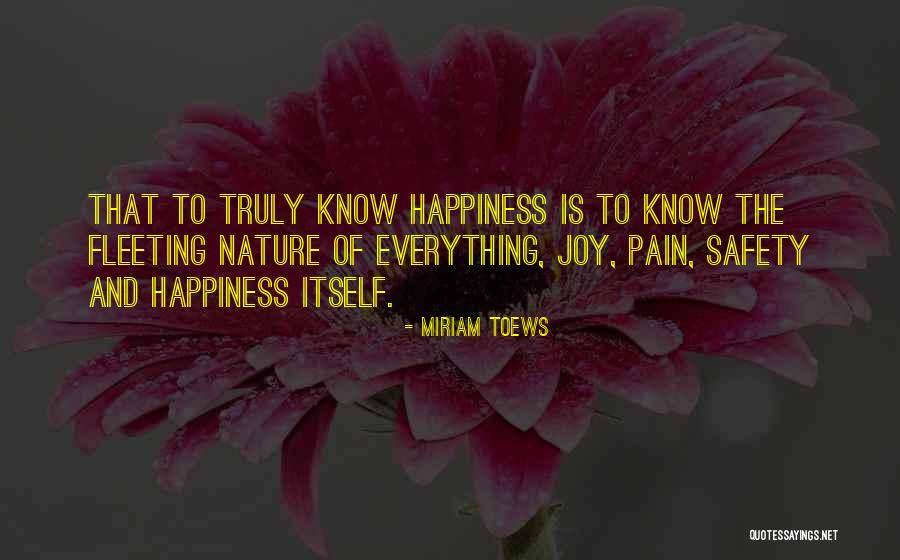Homebodies Quotes By Miriam Toews Homebodies Quotes By Miriam Toews