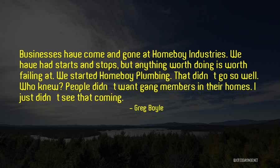 Homeboy Industries Quotes By Greg Boyle Homeboy Industries Quotes By Greg Boyle