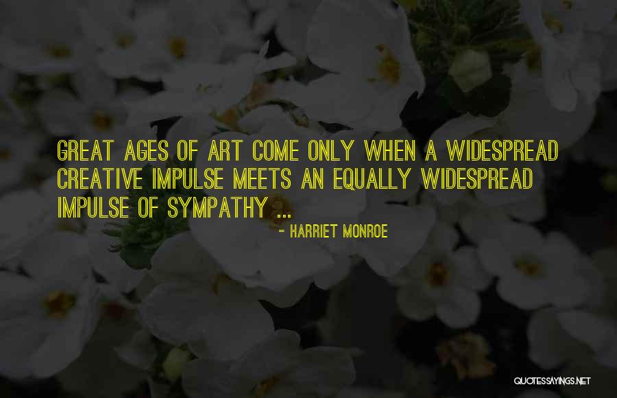 Homecillo Quotes By Harriet Monroe Homecillo Quotes By Harriet Monroe