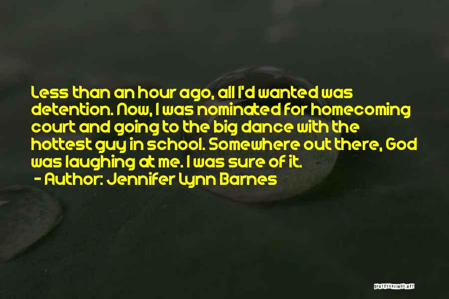 Homecoming Dance Quotes By Jennifer Lynn Barnes