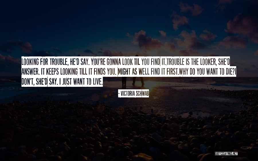 Homecookng Quotes By Victoria Schwab Homecookng Quotes By Victoria Schwab