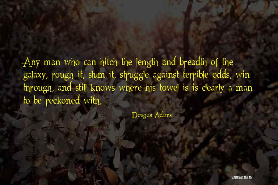 Homefield Credit Quotes By Douglas Adams