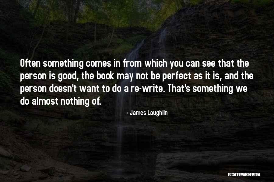 Homefield Credit Quotes By James Laughlin