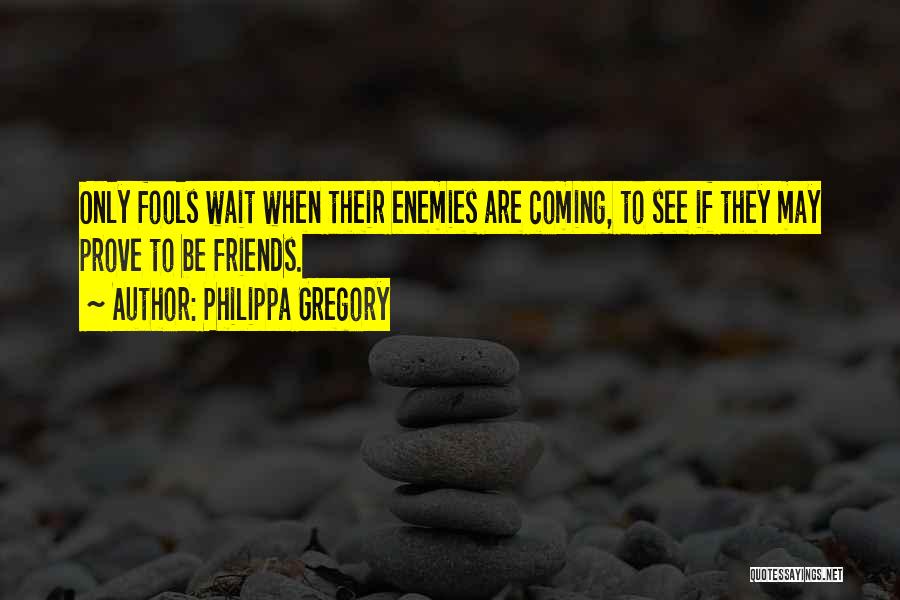 Homefield Olathe Quotes By Philippa Gregory