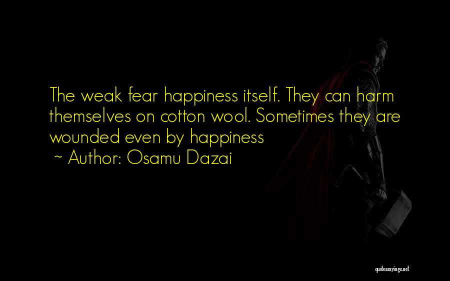 Homefront Quotes By Osamu Dazai