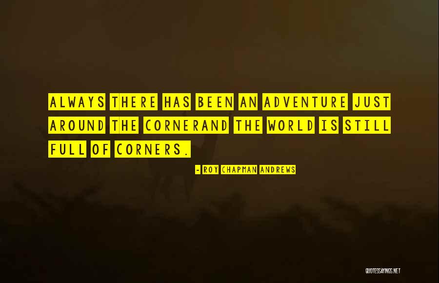 Homegrown Honey Quotes By Roy Chapman Andrews Homegrown Honey Quotes By Roy Chapman Andrews