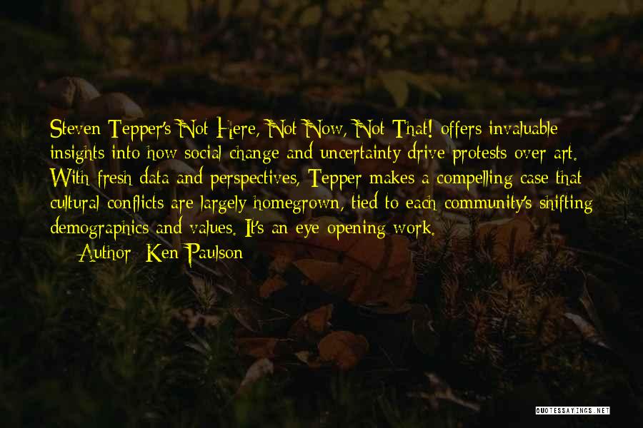 Homegrown Quotes By Ken Paulson