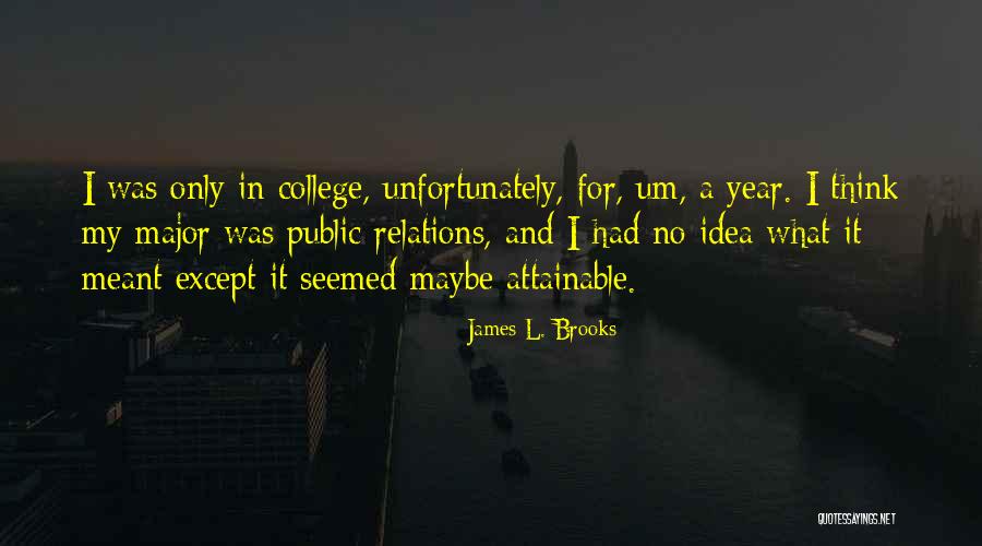Homeira Mehrabian Quotes By James L. Brooks Homeira Mehrabian Quotes By James L. Brooks