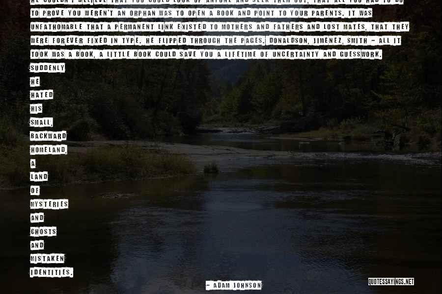 Homeland Book Quotes By Adam Johnson Homeland Book Quotes By Adam Johnson