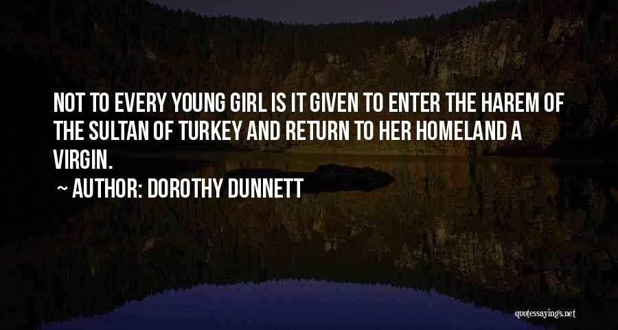 Homeland Opening Quotes By Dorothy Dunnett