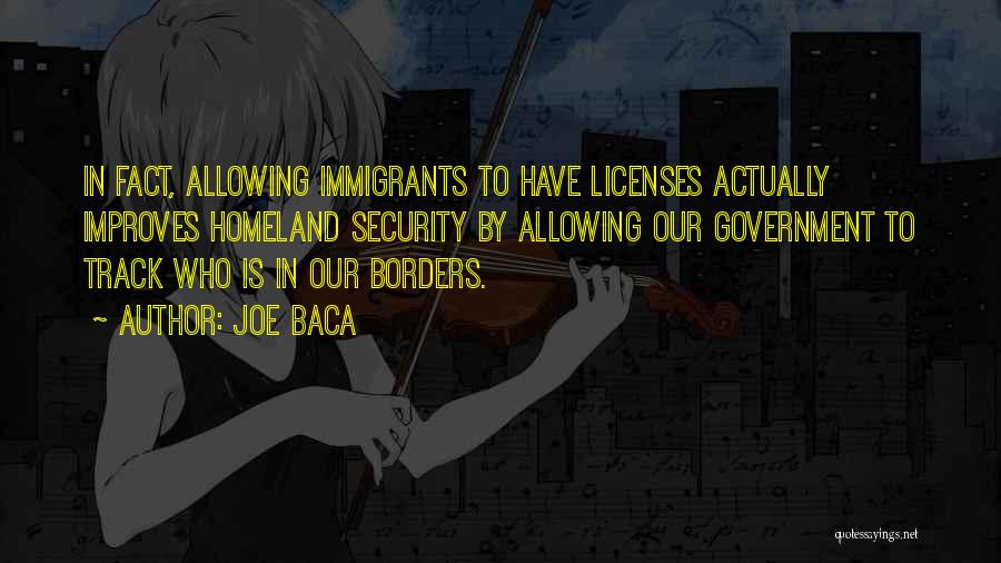 Homeland Security Quotes By Joe Baca