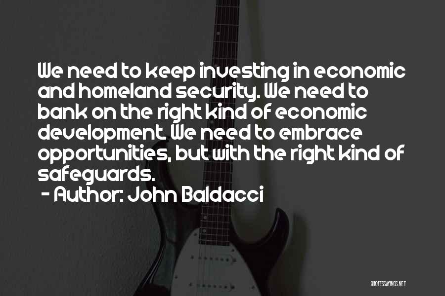 Homeland Security Quotes By John Baldacci