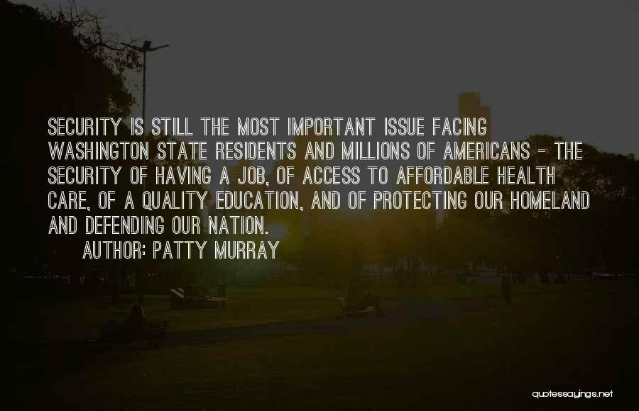 Homeland Security Quotes By Patty Murray