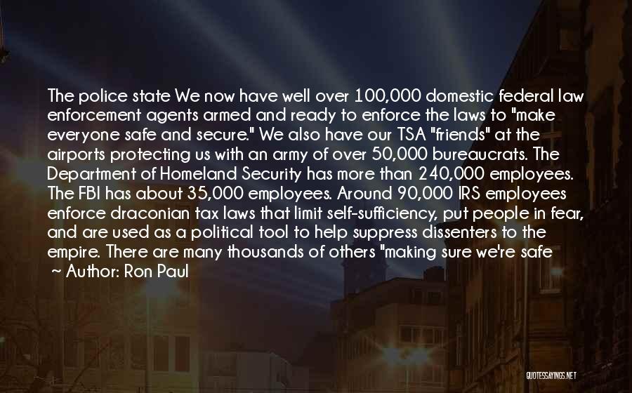 Homeland Security Quotes By Ron Paul