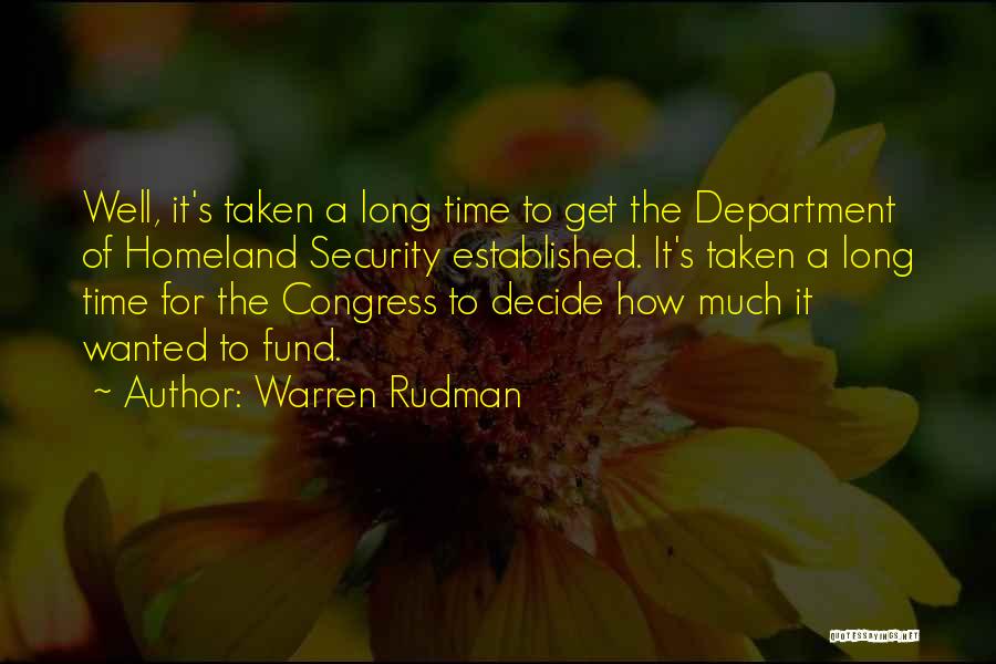 Homeland Security Quotes By Warren Rudman