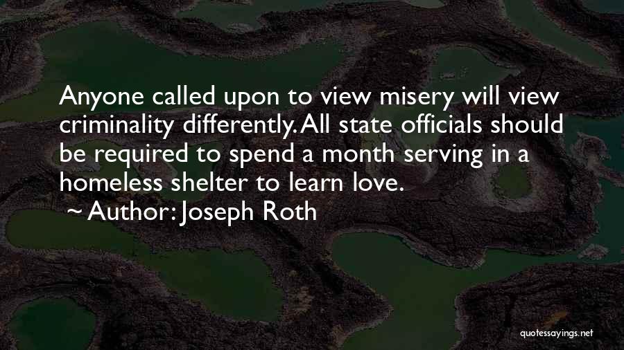 Homeless Shelter Quotes By Joseph Roth