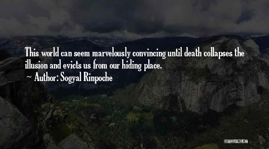 Homelessness In Canada Quotes By Sogyal Rinpoche