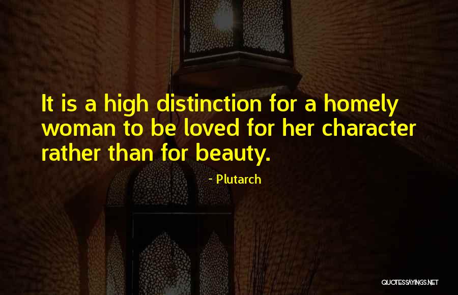 Homely Women Quotes By Plutarch Homely Women Quotes By Plutarch