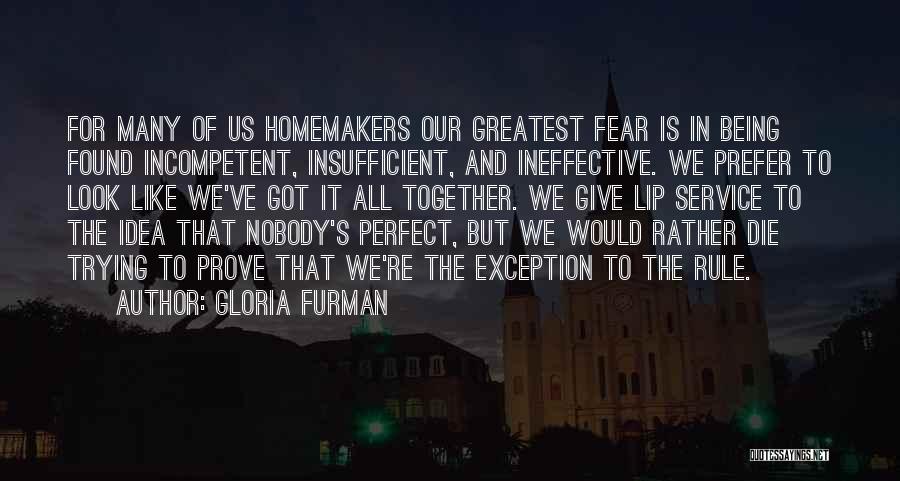 Homemakers Quotes By Gloria Furman