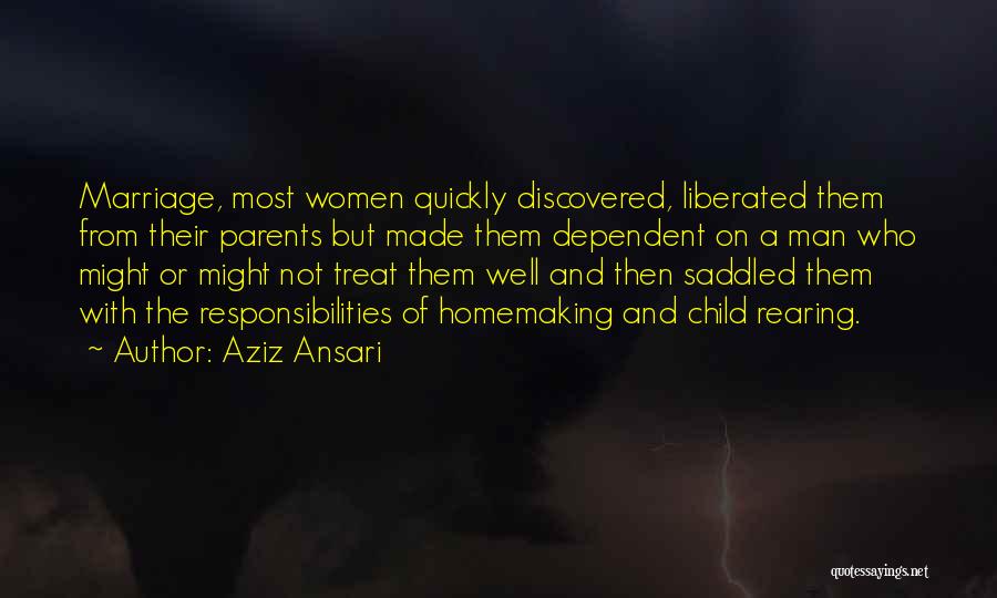 Homemaking Quotes By Aziz Ansari