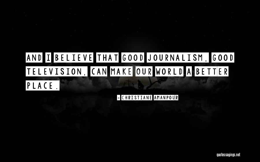 Homenaje Quotes By Christiane Amanpour Homenaje Quotes By Christiane Amanpour
