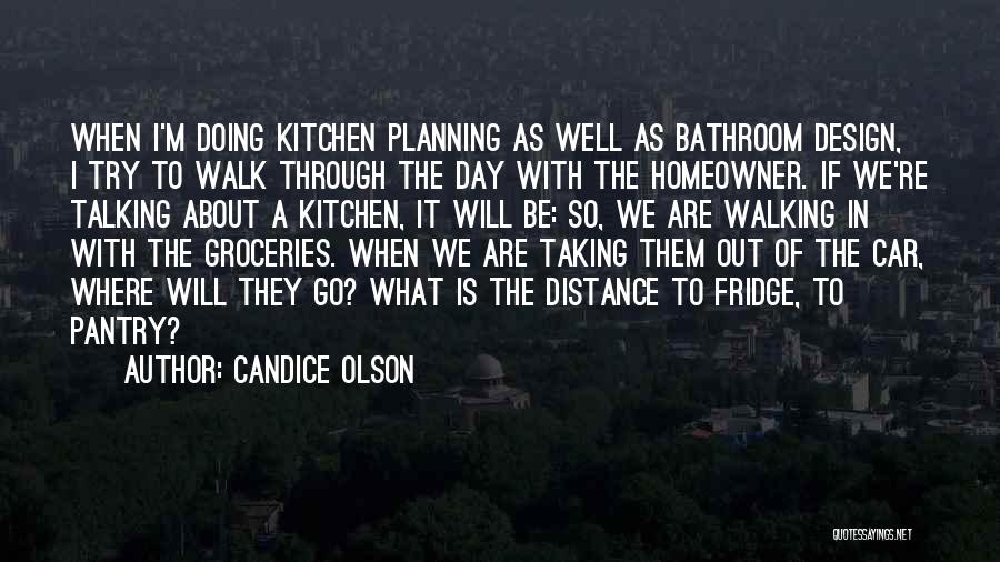 Homeowner Quotes By Candice Olson