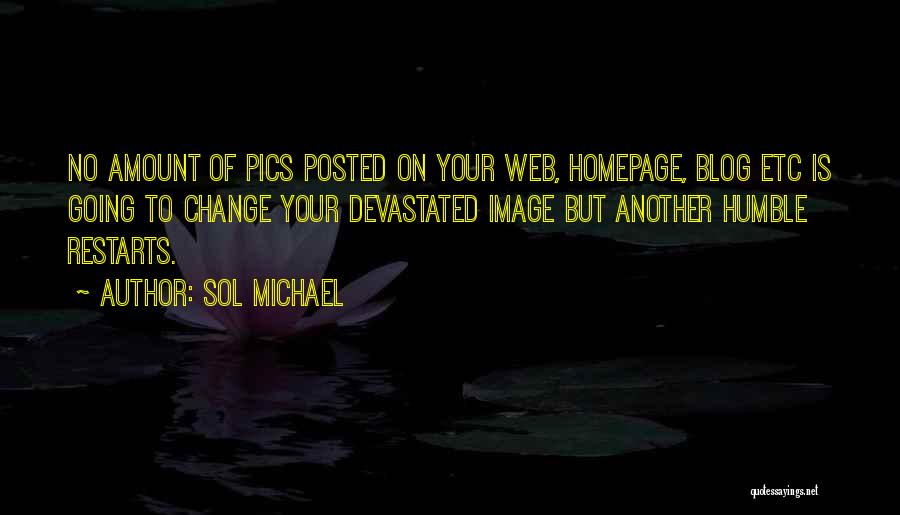 Homepage Quotes By Sol Michael