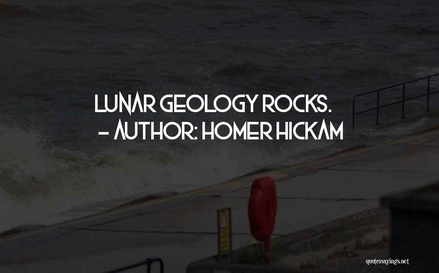 Homer Hickam Quotes 1558830