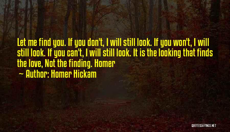 Homer Hickam Quotes 1814213
