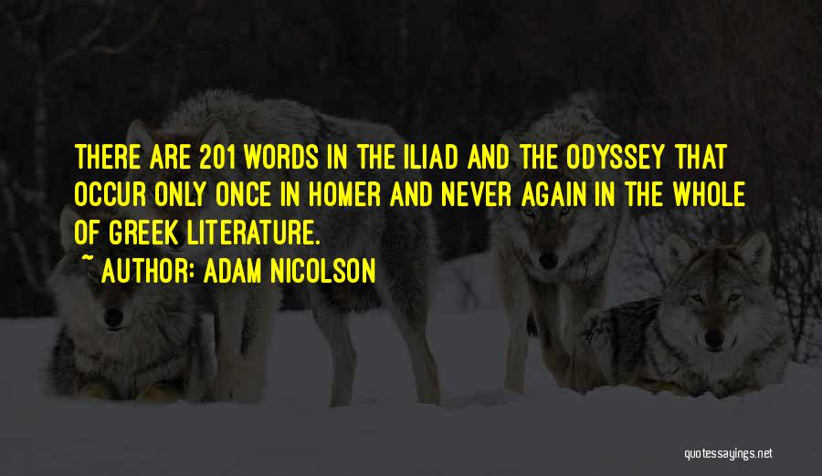 Homer Iliad Quotes By Adam Nicolson