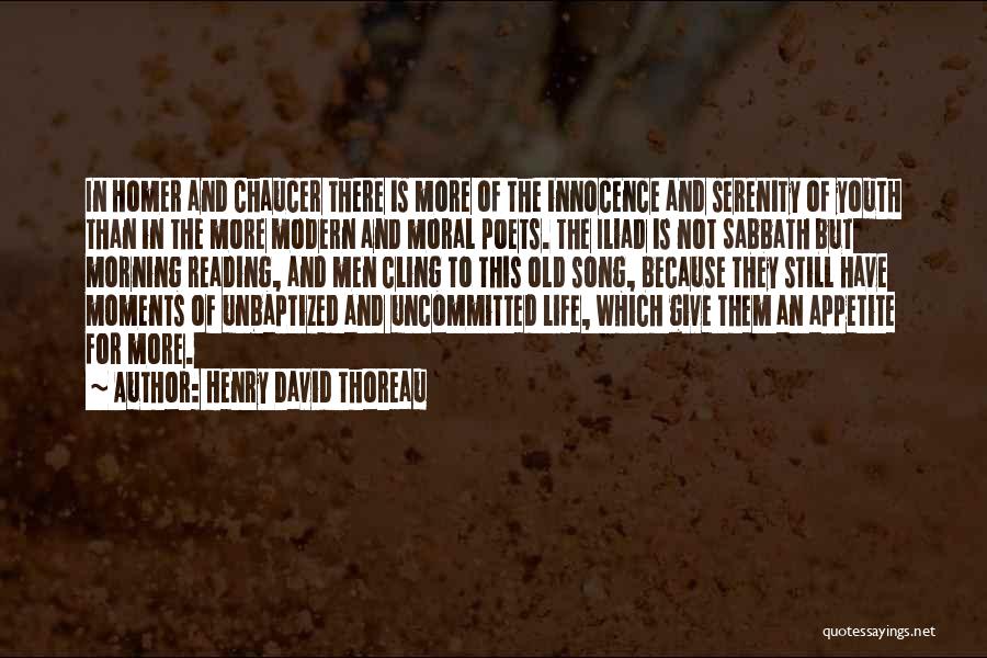 Homer Iliad Quotes By Henry David Thoreau