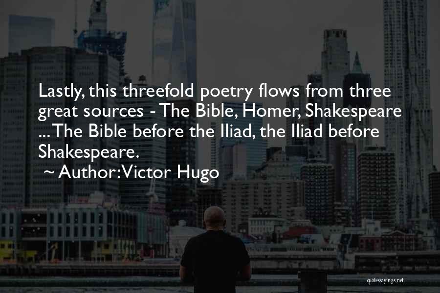 Homer Iliad Quotes By Victor Hugo