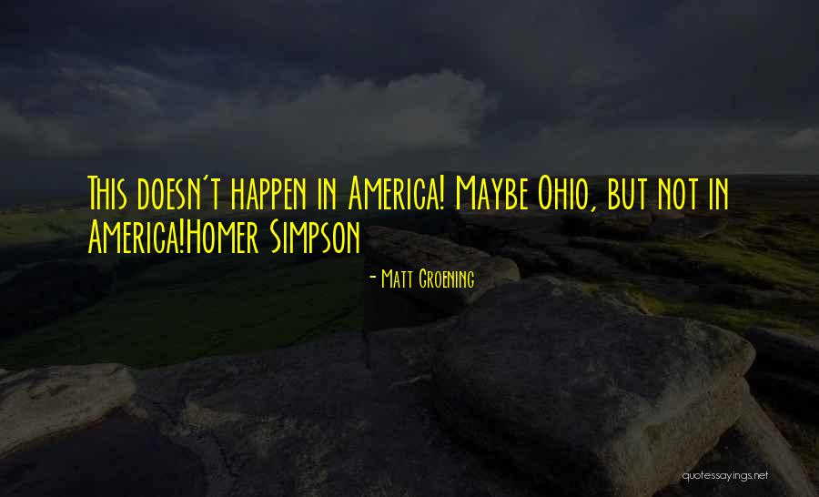 Homer J Simpson Quotes By Matt Groening Homer J Simpson Quotes By Matt Groening