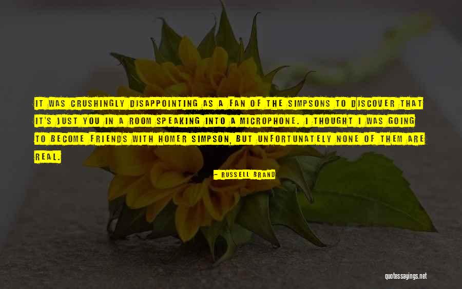 Homer J Simpson Quotes By Russell Brand Homer J Simpson Quotes By Russell Brand