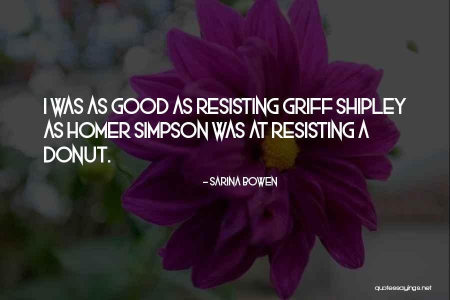 Homer Simpson Donut Quotes By Sarina Bowen Homer Simpson Donut Quotes By Sarina Bowen