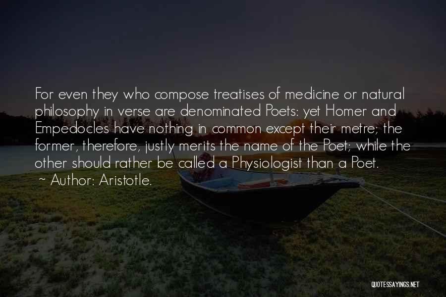 Homer The Poet Quotes By Aristotle.