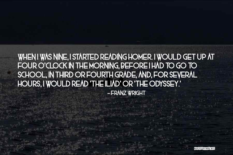 Homer's Iliad Quotes By Franz Wright Homer's Iliad Quotes By Franz Wright